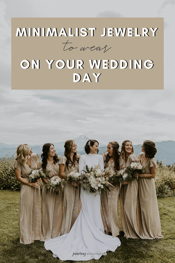 Minimalist Jewelry to Wear on Your Wedding Day | Junebug Weddings