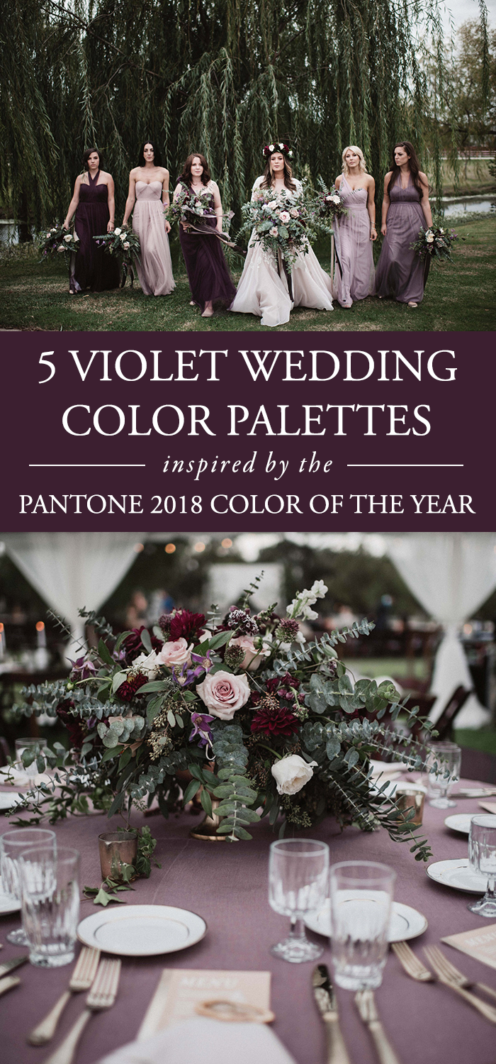Violet Wedding Color Palettes Inspired by the Pantone 2018 Color of the Year | Junebug Weddings Violet Wedding Color Palettes Inspired by the Pantone 2018 Color of the Year | Junebug Weddings